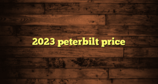 2023 peterbilt price