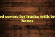 bed covers for trucks with tool boxes