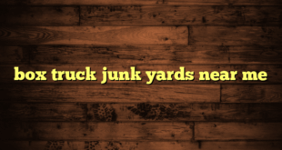 box truck junk yards near me