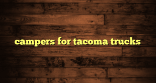 campers for tacoma trucks