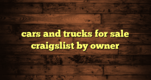 cars and trucks for sale craigslist by owner