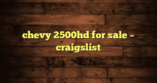 chevy 2500hd for sale – craigslist