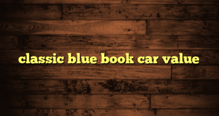 classic blue book car value