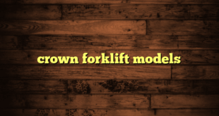 crown forklift models