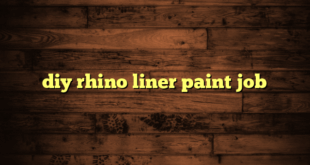 diy rhino liner paint job