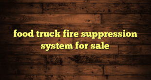 food truck fire suppression system for sale