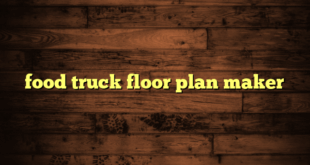 food truck floor plan maker