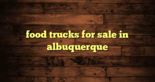 food trucks for sale in albuquerque