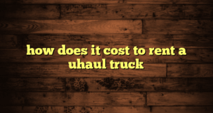 how does it cost to rent a uhaul truck