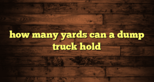 how many yards can a dump truck hold
