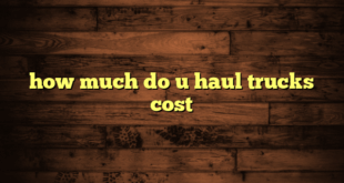how much do u haul trucks cost