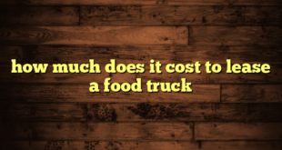 how much does it cost to lease a food truck