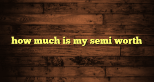 how much is my semi worth