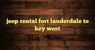 jeep rental fort lauderdale to key west