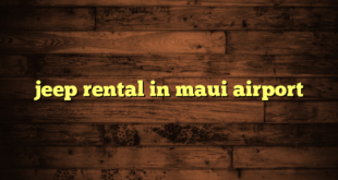 jeep rental in maui airport