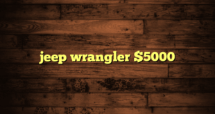 jeep wrangler $5000