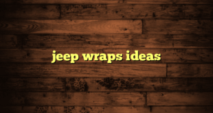 jeep wraps ideas