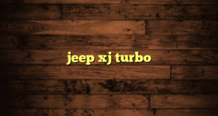 jeep xj turbo