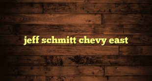 jeff schmitt chevy east