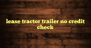 lease tractor trailer no credit check