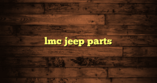 lmc jeep parts