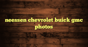 neessen chevrolet buick gmc photos
