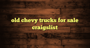 old chevy trucks for sale craigslist