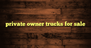 private owner trucks for sale