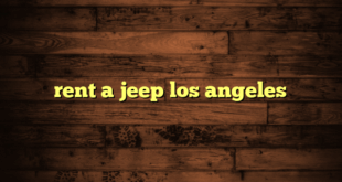 rent a jeep los angeles