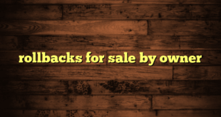 rollbacks for sale by owner