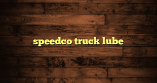 speedco truck lube
