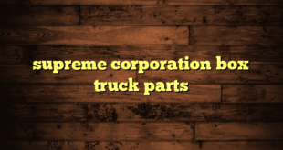 supreme corporation box truck parts
