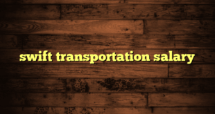 swift transportation salary