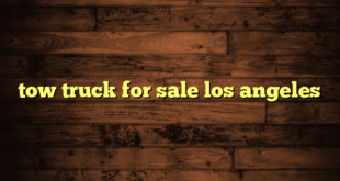 tow truck for sale los angeles