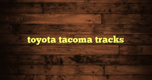toyota tacoma tracks