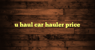 u haul car hauler price