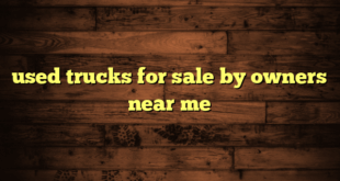 used trucks for sale by owners near me